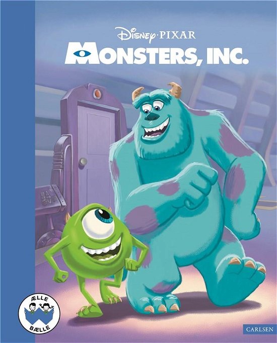 Ælle Bælle: Monsters, Inc. - Disney Pixar - Livros - CARLSEN - 9788711917824 - 10 de agosto de 2021