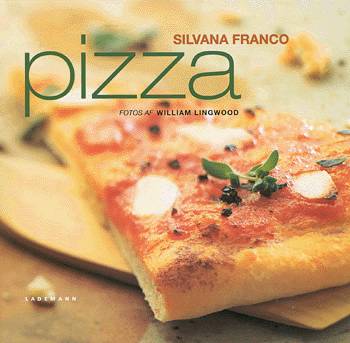 Cover for Silvana Franco · Pizza (Book) [1st edition] (2002)