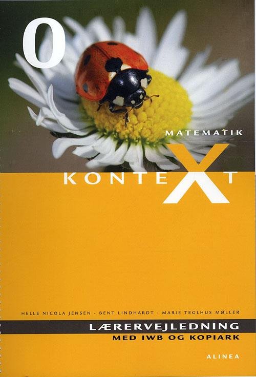 Cover for Bent Lindhardt; Helle Nicola Jensen; Marie Teglhus Møller · Kontext: Kontext 0, Lærervejledning med web og kopiark (Spiral Book) [1e uitgave] [Spiralryg] (2010)