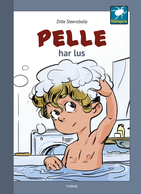 Cover for Ditte Steensballe · Billebøgerne: Pelle har lus (Hardcover Book) [1. Painos] (2018)