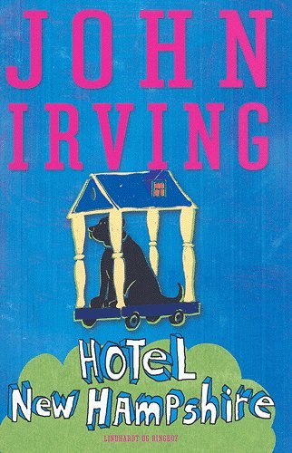 Cover for John Irving · Hotel New Hampshire (Pocketbok) [4. utgave] (2005)