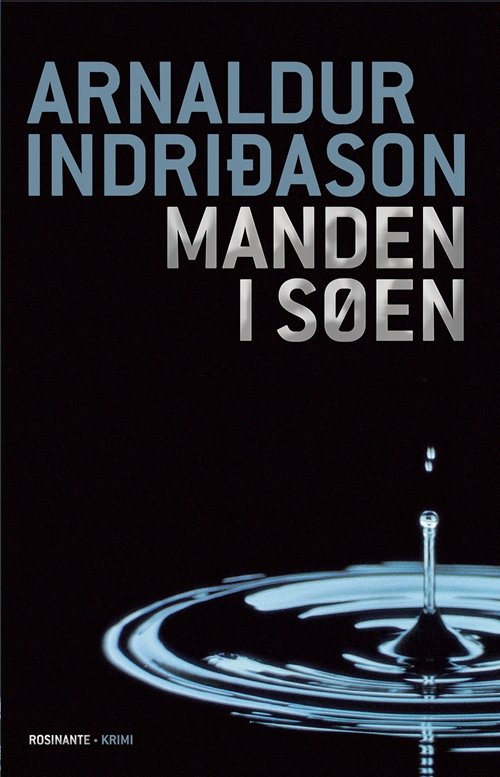 Cover for Arnaldur Indridason · Kriminalkommissær Erlendur Sveinsson: Manden i søen (Sewn Spine Book) [1º edição] (2008)