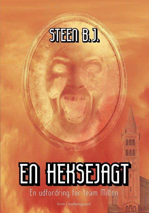 Cover for Steen B.J. · En heksejagt (Bok) [1:a utgåva] (2018)