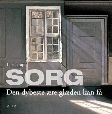 Cover for Lise Trap · Sorg (Taschenbuch) [1. Ausgabe] (2010)