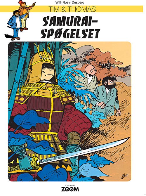 Cover for Will · Tim &amp; Thomas: Tim &amp; Thomas: Samurai-spøgelset (Sewn Spine Book) [1st edition] (2018)