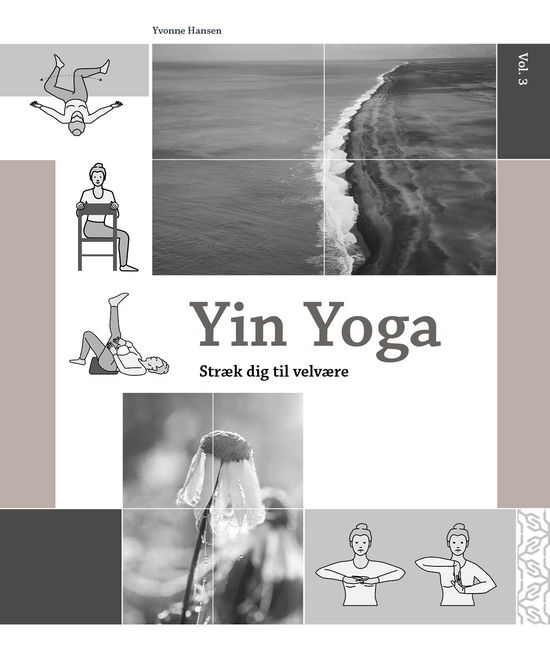 Cover for Yvonne Hansen · Yin Yoga (Sewn Spine Book) [1. Painos] (2023)