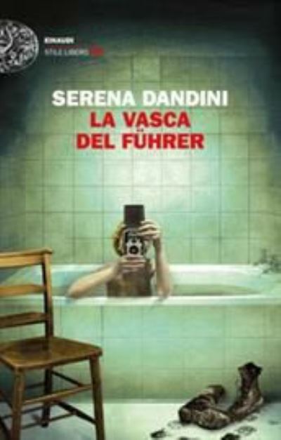 Cover for Serena Dandini · La vasca del Fuhrer (Paperback Book) (2020)