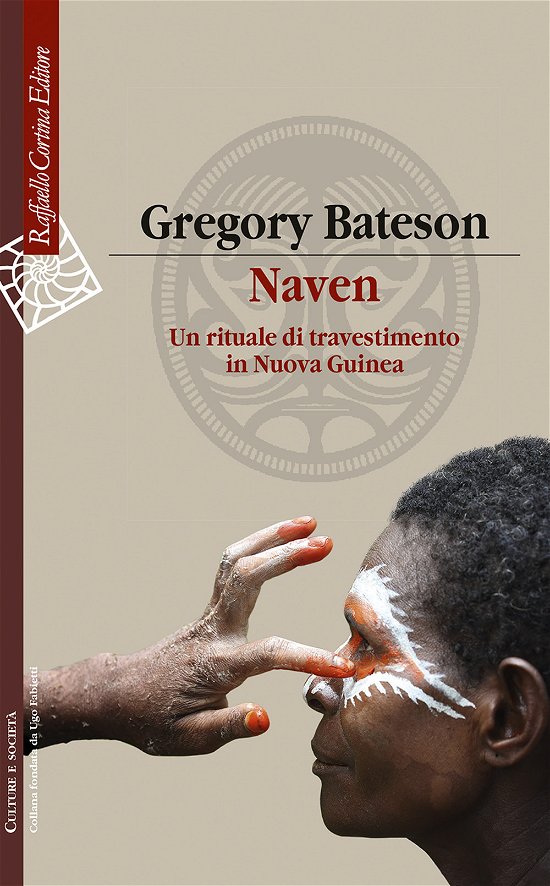 Cover for Gregory Bateson · Naven. Un Rituale Di Travestimento In Nuova Guinea (Book)