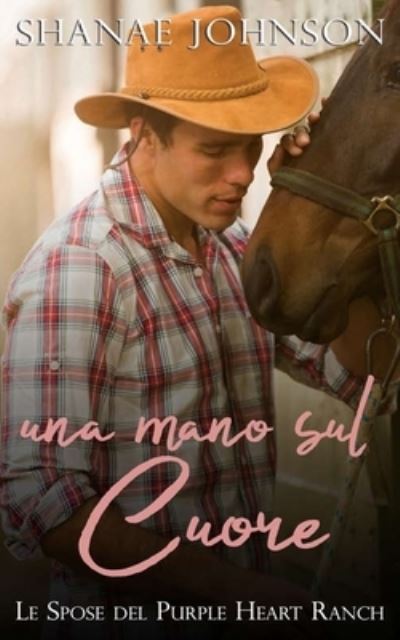Cover for Valentina Giglio · Una mano sul cuore (Paperback Book) (2021)