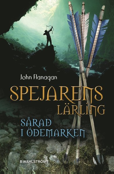 Cover for John Flanagan · Spejarens lärling: Sårad i ödemarken (Kartor) (2011)