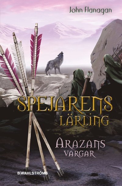 Cover for John Flanagan · Arazans vargar (Bound Book) (2023)