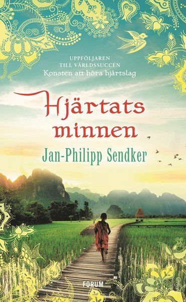 Cover for Jan-Philipp Sendker · Burma-serien: Hjärtats minnen (Bound Book) (2020)