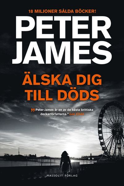 Cover for Peter James · Älska dig till döds (ePUB) (2017)