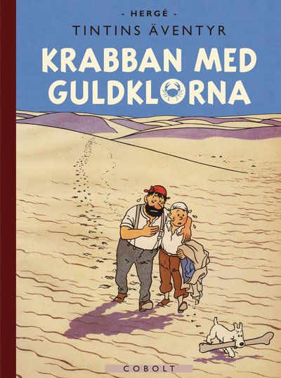 Cover for Hergé · Krabban med guldklorna, jubileumsutgåvan (Indbundet Bog) (2021)