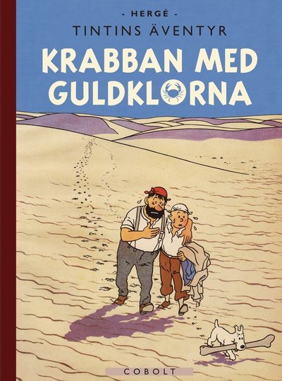 Cover for Hergé · Krabban med guldklorna, jubileumsutgåvan (Gebundesens Buch) (2021)