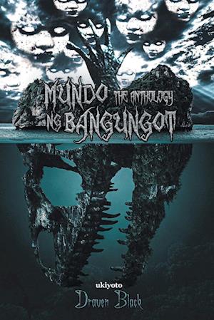 Cover for Draven Black · Mundo Ng Bangungot (Paperback Book) (2024)