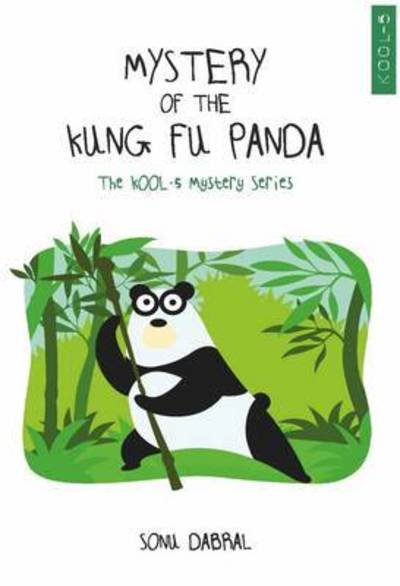 Cover for Sonu Dabral · Mystery of the Kung-Fu Panda (Paperback Book) (2013)