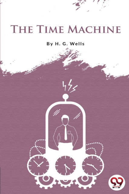 Cover for H.G. Wells · The Time Machine (Paperback Book) (2022)