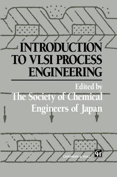 Cover for Y Naka · Introduction to VLSI Process Engineering (Pocketbok) [Softcover reprint of the original 1st ed. 1993 edition] (2012)