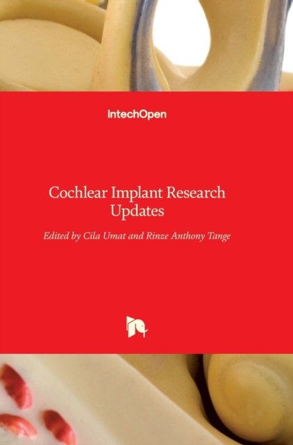 Cover for Cila Umat · Cochlear Implant Research Updates (Hardcover Book) (2012)