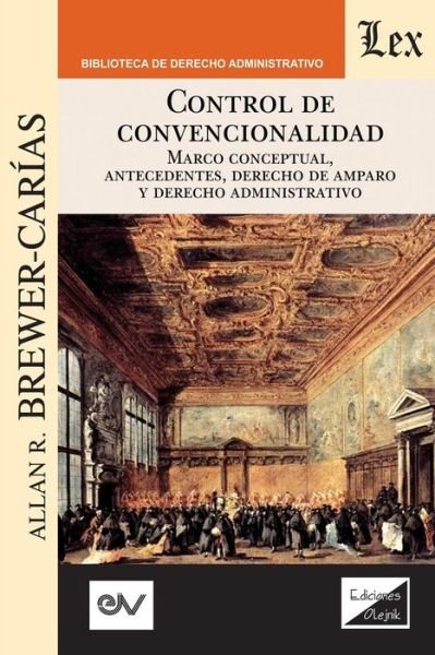 Cover for Allan R Brewer-Carias · Control de Convencionalidad (Paperback Book) (2019)