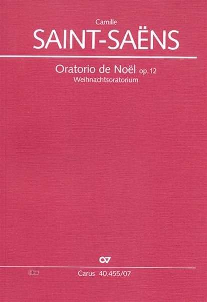 Cover for Saint-Saens · Saint-saens:orator.noel,par.cv40.455/07 (Buch)