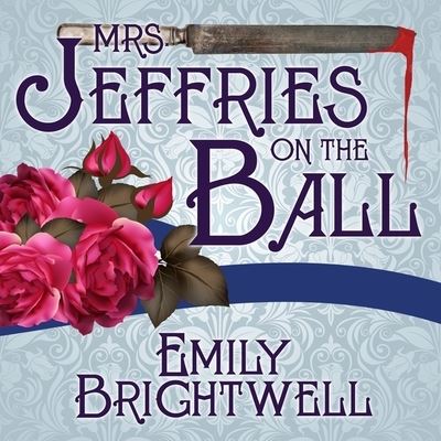 Cover for Emily Brightwell · Mrs. Jeffries on the Ball (CD) (2015)