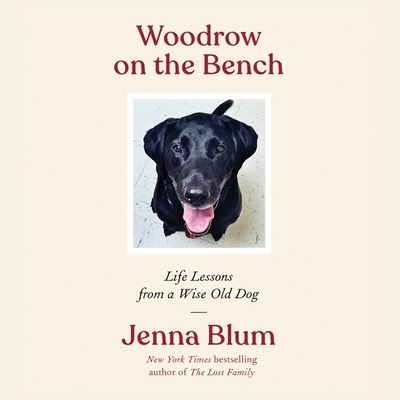 Cover for Jenna Blum · Woodrow on the Bench (CD) (2021)