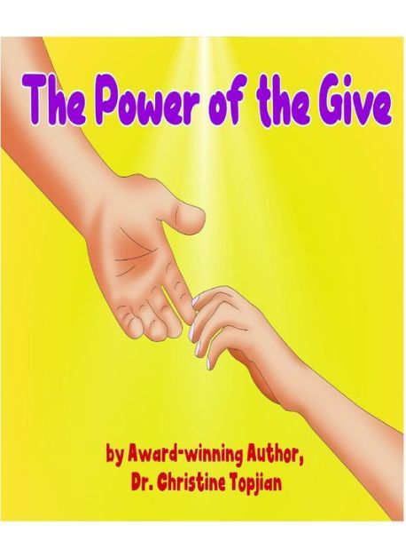 Cover for Dr Christine Topjian · The Power of the Give (Hardcover Book) (2024)