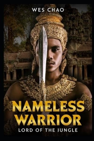 Cover for Wes Chao · Nameless Warrior: Lord of the Jungle (Paperback Book) (2021)