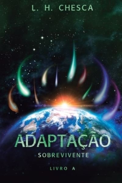 Cover for L H Chesca · Adaptacao (Pocketbok) (2021)