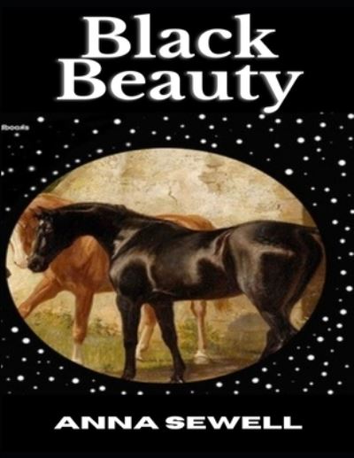 Cover for Anna Sewell · Black Beauty (Paperback Book) (2020)