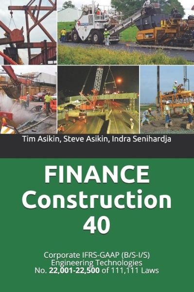 Cover for Steve Asikin · FINANCE Construction 40 (Taschenbuch) (2021)