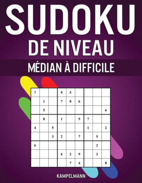 Cover for Kamplemann · Sudoku de Niveau Median a Difficile (Pocketbok) (2020)