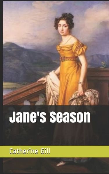 Cover for Catherine Gill · Jane's Season (Paperback Book) (2020)