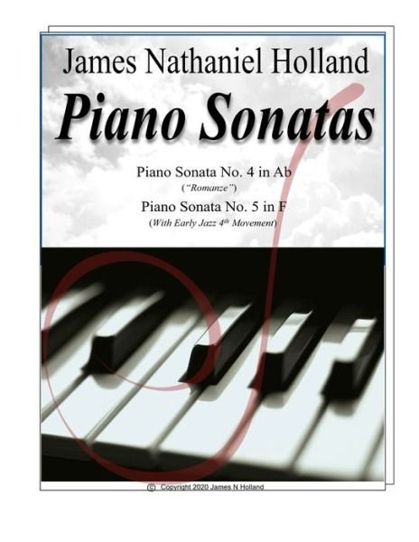 Cover for James Nathaniel Holland · Piano Sonatas (Paperback Book) (2020)