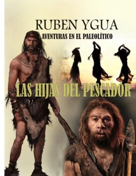 Cover for Ruben Ygua · Las Hijas del Pescador (Paperback Bog) (2020)