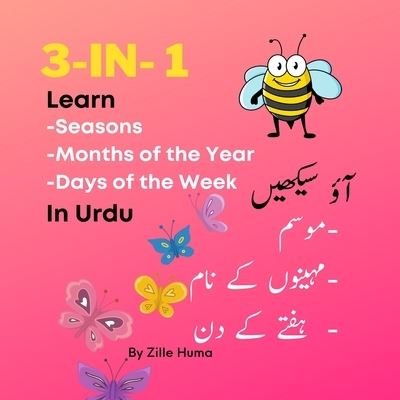 Cover for Zille Huma · Learn Seasons, Months of the Year, Days of the Week in Urdu (Taschenbuch) (2021)