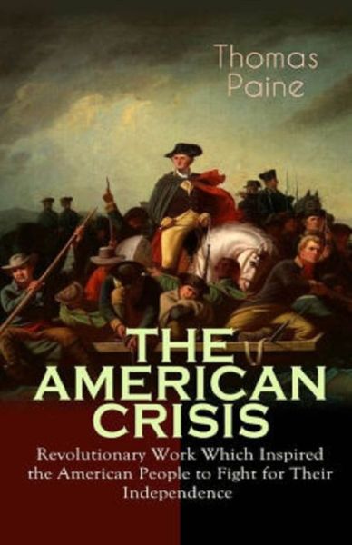 Cover for Thomas Paine · The American Crisis Annotated (Paperback Bog) (2021)