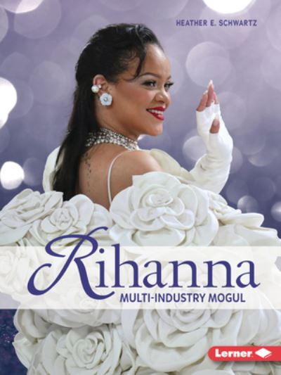 Cover for Heather E. Schwartz · Rihanna (Bog) (2024)