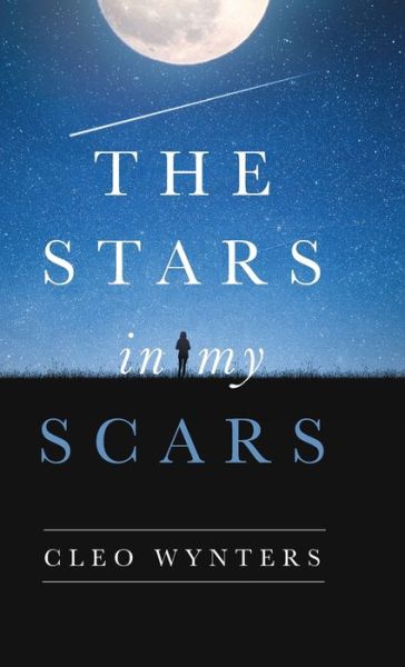 Cover for Cleo Wynters · Stars in My Scars (Bok) (2022)