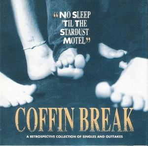 Cover for Coffin Break · No Sleep 'Til The Stardust Motel (CD)