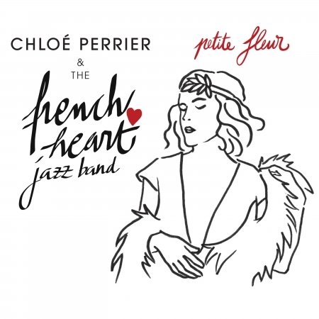 Petite Fleur - Chloe Perrier - Musik - JAZZ - 0009819123825 - 25 oktober 2019
