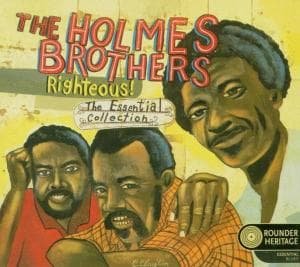 Righteous! the Essential C - Holmes Brothers the - Musik - BLUES - 0011661158825 - 5. September 2002