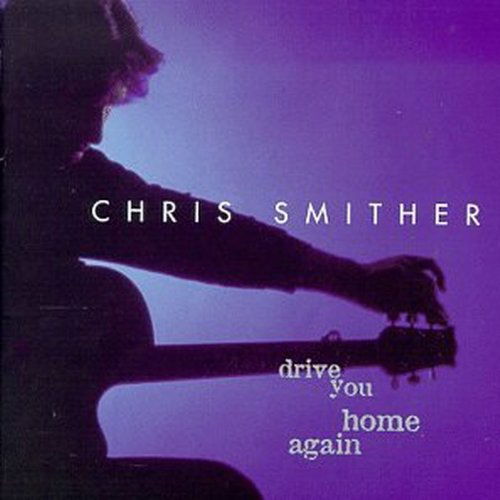 Deleted - Drive You Home Again - Smither Chris - Music - Hightone - 0012928809825 - March 1, 2000