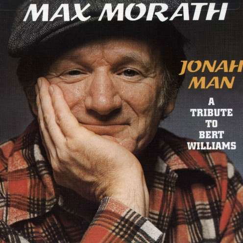 Cover for Max Morath · Jonah Man-tribute to Bert Williams (CD) (1990)