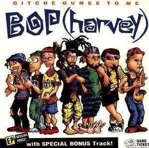 Cover for Harvey Bop · Gitche Gumee to Me (CD) (1992)