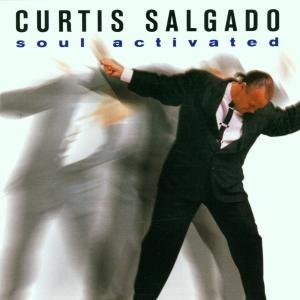 Cover for Salgado Curtis · Soul Activated (CD) (2001)