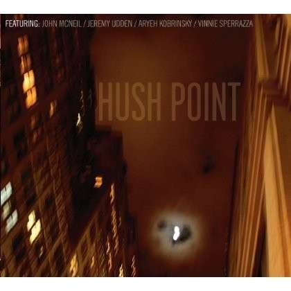 Cover for Hush Point (CD) [Digipak] (2013)