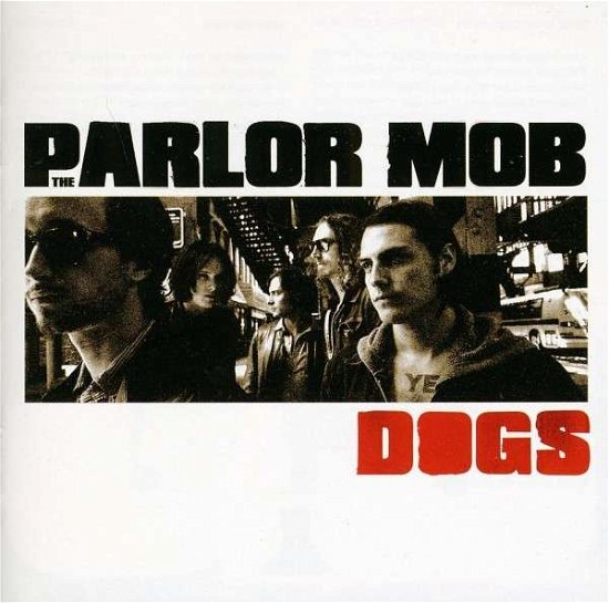 Cover for Parlor Mob · Dogs (CD) (2011)